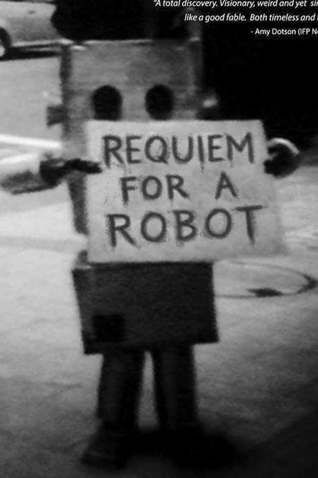 Requiem for a Robot